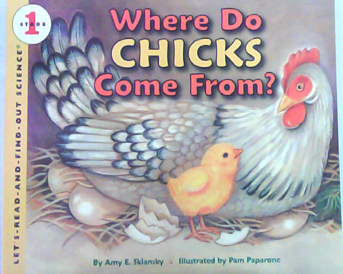 Let‘s read and find out science：Where do Chicks Come from?  L3.3
